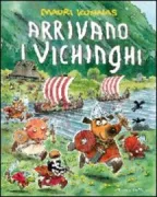 Copertina libro <b>Arrivano i Vichinghi<br></b>(titolo originale o altro titolo: <i>Viikingit tulevat!</i>)