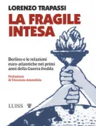 Copertina libro <b>La fragile intesa</b>