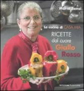 Copertina libro <b>La cucina di casa mia</b>