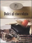 Copertina libro <b>Dolci al cioccolato</b>