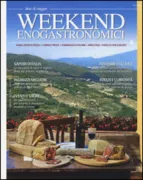 Copertina libro <b>Weekend enogastronomici</b>