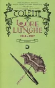 Copertina libro <b>Le ore lunghe, 1914-1917<br></b>(titolo originale o altro titolo: <i>Les heures longues, 1914-1917</i>)