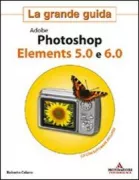 Copertina libro <b>Adobe photoshop elements 5.0 e 6.0</b>