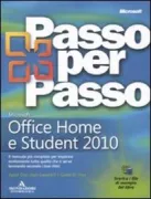 Copertina libro <b>Microsoft Office Home e Student 2010<br></b>(titolo originale o altro titolo: <i>Microsoft home e student 2010 step by step</i>)