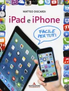 Copertina libro <b>iPad e iPhone facile per tutti</b>