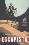 Copertina libro <b>Le nuove fantastiche avventure dell'Escapista. Volume 2</b>
