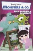 Copertina libro <b>Monsters & co<br></b>(titolo originale o altro titolo: <i>Monsters, inc.: laugh factory</i>)