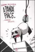 Copertina libro <b>A Panda piace ... essere raccolto ..</b>