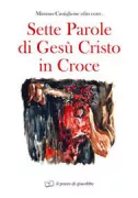 Copertina libro <b>Sette parole durante le tre ore di agonia di Nostro Signore Gesu Cristo</b>