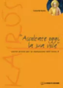 Copertina libro <b>Ascoltate oggi la sua voce</b>