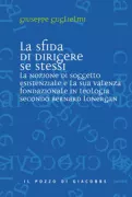 Copertina libro <b>La sfida di dirigere se stessi</b>
