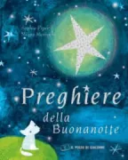 Copertina libro <b>Preghiere della buonanotte<br></b>(titolo originale o altro titolo: <i>Goodnight prayers. -</i>)