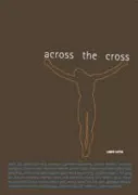Copertina libro <b>Across the cross</b>