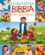 Copertina libro <b>La fantastica Bibbia dei bambini<br></b>(titolo originale o altro titolo: <i>My little Bible board book</i>)