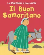 Copertina libro <b>Il buon samaritano<br></b>(titolo originale o altro titolo: <i>The good Samaritan</i>)