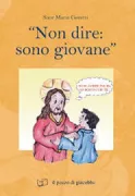 Copertina libro <b>Non dire: sono giovane, Ger 1,7</b>