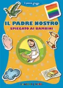 Copertina libro <b>Il Padre nostro spiegato ai bambini</b>