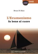 Copertina libro <b>L'ecumenismo fa bene al cuore</b>