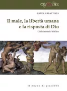 Copertina libro <b>Il male, la libertà umana e la risposta di Dio</b>