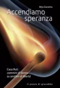 Copertina libro <b>Accendiamo speranza</b>