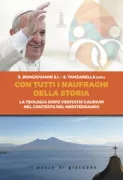 Copertina libro <b>Con tutti i naufraghi della storia</b>