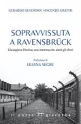 Copertina libro <b>Sopravvissuta a Ravensbrück</b>