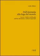 Copertina libro <b>Dall'atarassia alla fuga dal mondo</b>