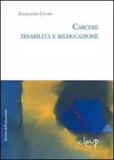 Copertina libro <b>Carcere disabilità e rieducazione</b>