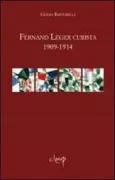 Copertina libro <b>Fernand Léger cubista, 1909-1914</b>