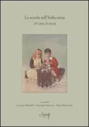 Copertina libro <b>La scuola nell'Italia unita</b>