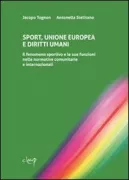 Copertina libro <b>Sport, Unione Europea e diritti umani</b>