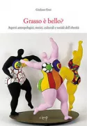 Copertina libro <b>Grasso è bello?</b>