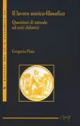 Copertina libro <b>Il lavoro storico-filosofico</b>