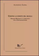 Copertina libro <b>Contro lo spirito del secolo</b>