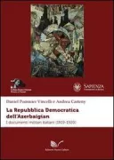 Copertina libro <b>La Repubblica democratica dell'Azerbaigian</b>