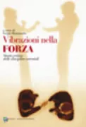 Copertina libro <b>Vibrazioni nella forza</b>