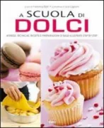 Copertina libro <b>A scuola di dolci</b>