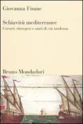 Copertina libro <b>Schiavitù mediterranee</b>