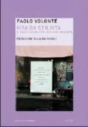 Copertina libro <b>Vita da stilista</b>