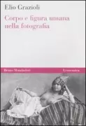 Copertina libro <b>Corpo e figura umana nella fotografia</b>