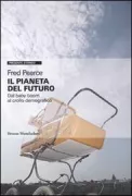 Copertina libro <b>Il pianeta del futuro<br></b>(titolo originale o altro titolo: <i>Peoplequake</i>)