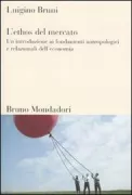 Copertina libro <b>L'ethos del mercato</b>