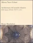 Copertina libro <b>Architettura del mondo islamico</b>