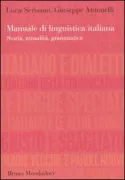 Copertina libro <b>Manuale di linguistica italiana</b>
