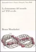 Copertina libro <b>La letteratura del mondo nel 21. secolo</b>
