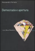 Copertina libro <b>Democrazia e apertura</b>