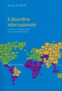 Copertina libro <b>Il disordine internazionale</b>