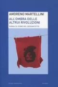 Copertina libro <b>All'ombra delle altrui rivoluzioni</b>