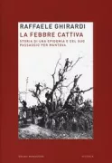Copertina libro <b>La febbre cattiva</b>