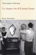 Copertina libro <b>Le cinque vite di Lisetta Carmi</b>
